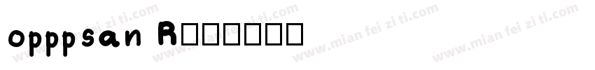 opppsan R字体转换